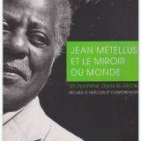 Jean Métellus et le miroir du monde